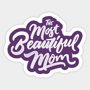 Beautiful mom Sticker